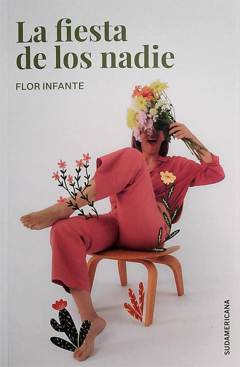 Imagen de La Fiesta De Los Nadie / Flor Infante