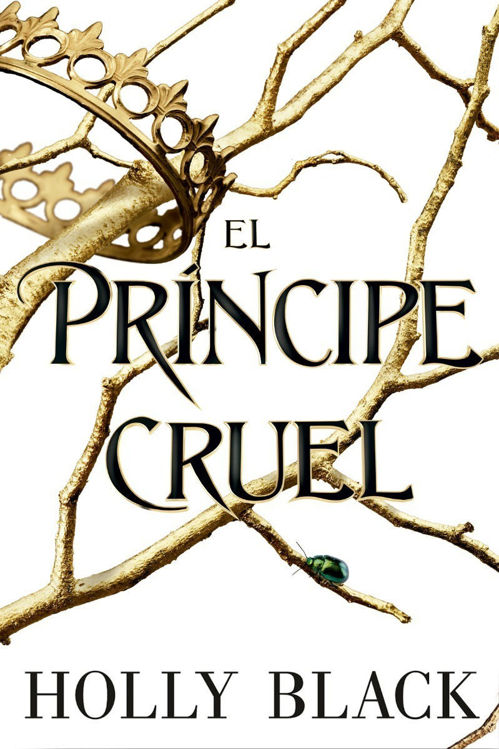 Imagen de Príncipe Cruel (Los Habitantes Del Aire 1) / Holly Black