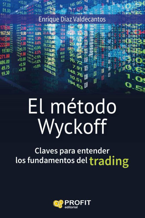Imagen de EL MÉTODO WYCKOFF / ENRIQUE DIAZ VALDECANTOS