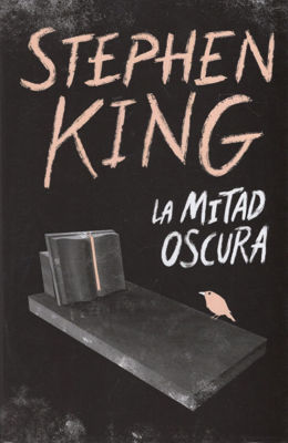 Imagen de La Mitad Oscura / Stephen King