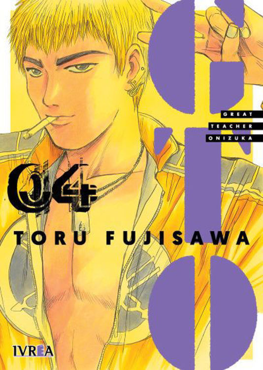 Imagen de GTO - GREAT TEACHER ONIZUKA  VOL. 4 / IVREA