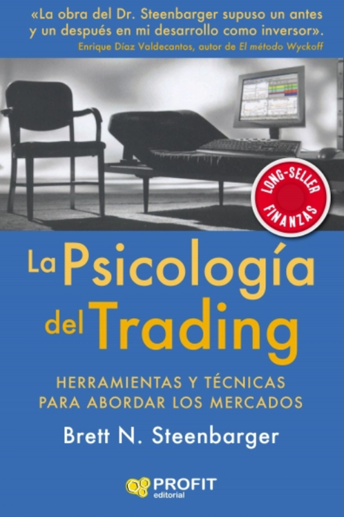 Imagen de LA PSICOLOGÍA DEL TRADING / BRETT N. STEENBARGER