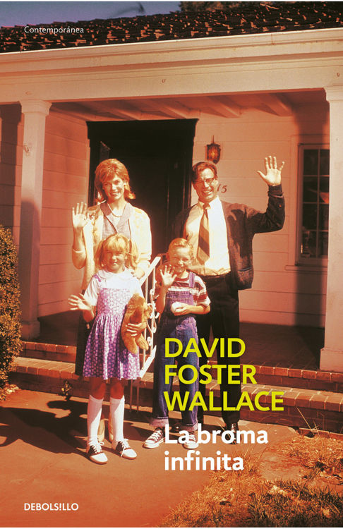 Imagen de LA BROMA INFINITA / DAVID FOSTER WALLACE