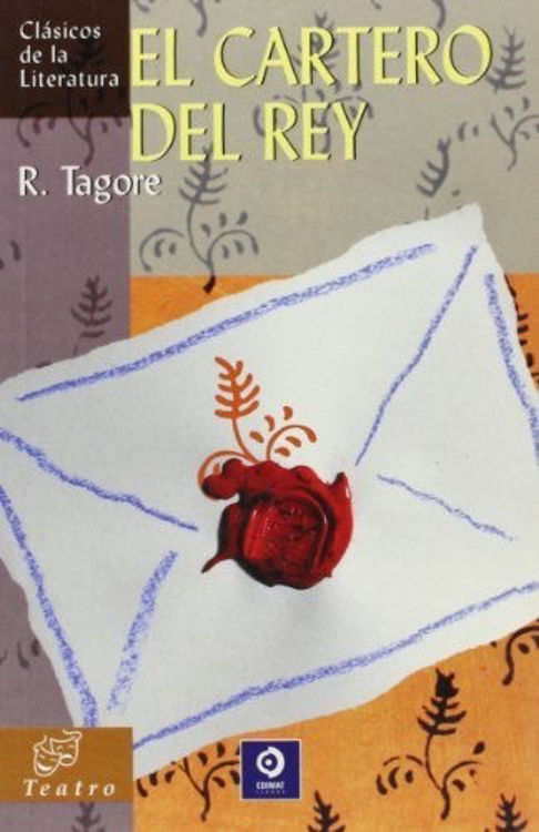 Imagen de EL CARTERO DEL REY / RABINDRANATH TAGORE