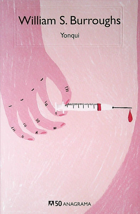 Imagen de Yonqui / William S Burroughs