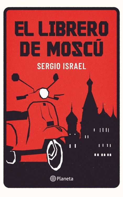 Imagen de El Librero De Moscú / Sergio Israel Dubinsky