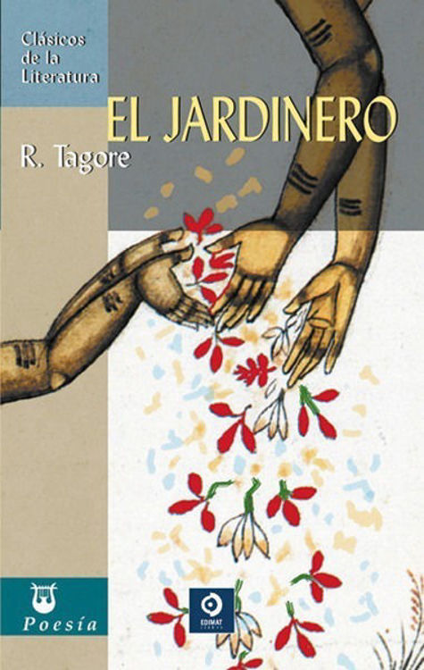 Imagen de EL JARDINERO (EDIMAT) / RABINDRANATH TAGORE