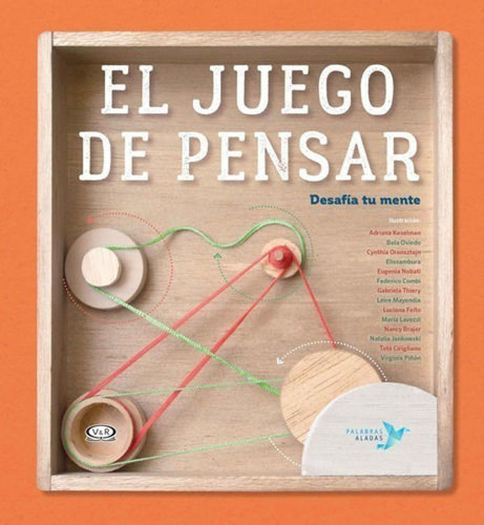 Imagen de EL JUEGO DE PENSAR / CRISTINA NÚÑEZ Y RAFAEL VALCÁRCEL