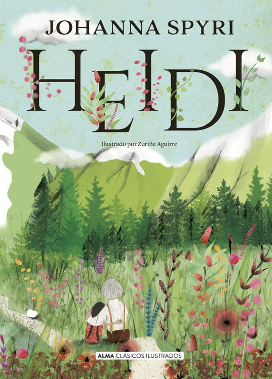 Imagen de Heidi (Alma Ilustrados) / Johanna Spyri
