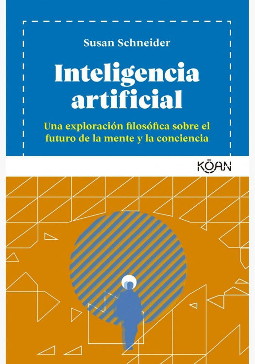 Imagen de Inteligencia Artificial / Susan Schneider