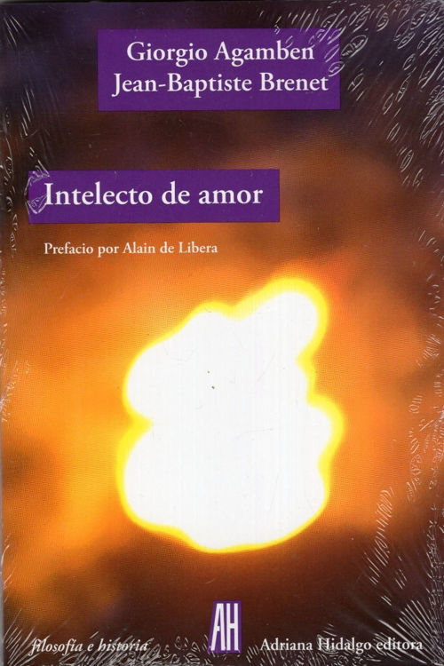 Imagen de Intelecto De Amor / Giorgio Agamben