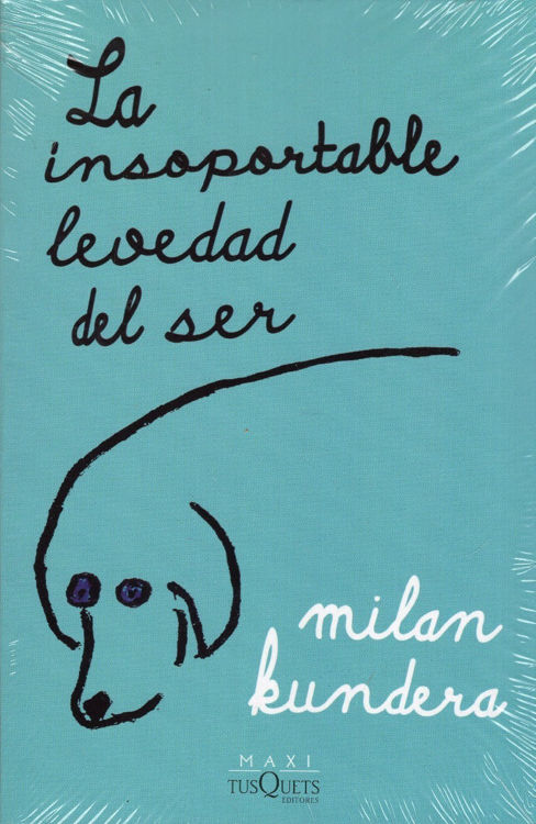 Imagen de La Insoportable Levedad Del Ser / Milan Kundera