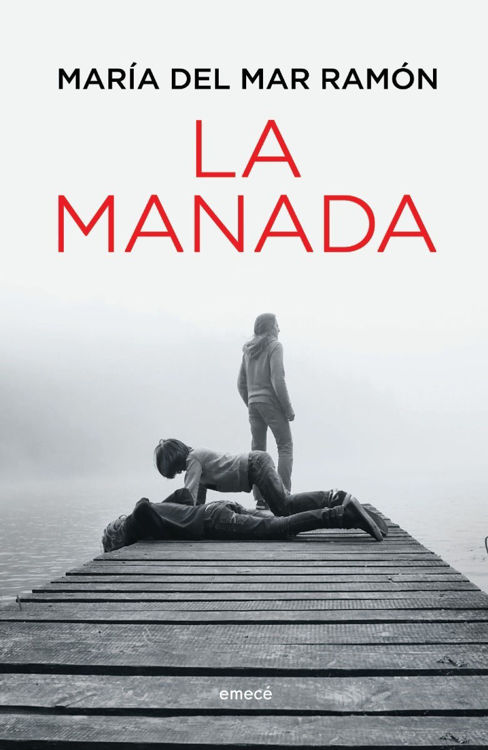 Imagen de La Manada / María Del Mar Ramón