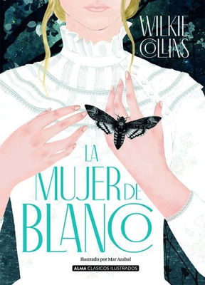 Imagen de La Mujer De Blanco / Wilkie Collins - Alma Ilustrado