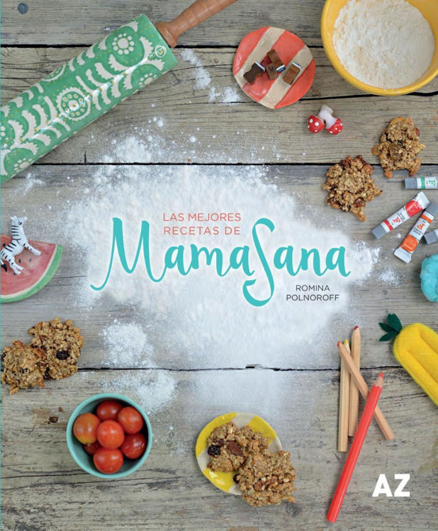 Imagen de Las Mejores Recetas De Mamasana / Romina Polnoroff