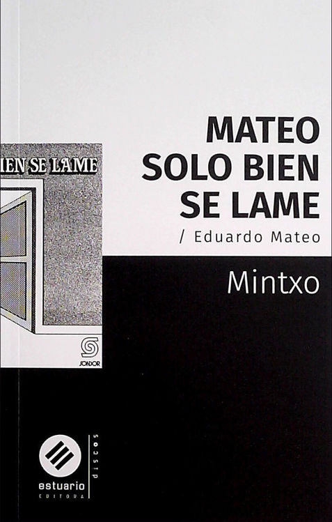 Imagen de Mateo Solo Bien Se Lame. Eduardo Mateo / Fermin Mendez