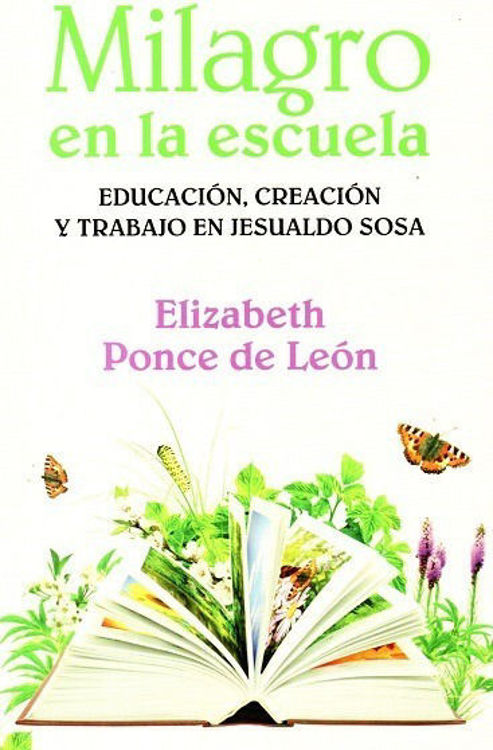 Imagen de Milagro En La Escuela / Elizabeth Ponce De León