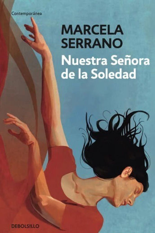 Imagen de Nuestra Señora De La Soledad / Marcela Serrano
