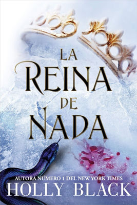 Imagen de Reina De Nada (Los Habitantes Del Aire 3) / Holly Black