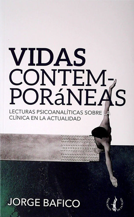Imagen de Vidas Contemporaneas / Jorge Bafico