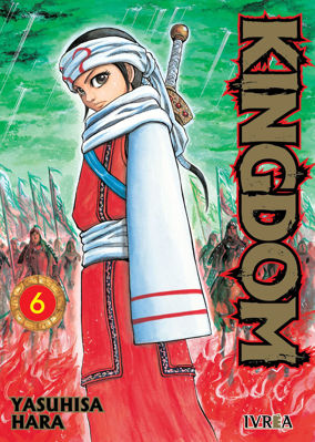 Imagen de Kingdom Vol. 06 / Yasuhisa Hara / Ivrea