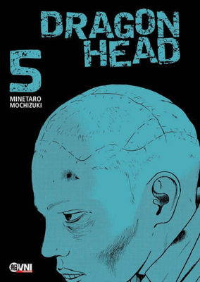 Imagen de Dragon Head 05 - Minetaro Mochizuki / Ovni Press