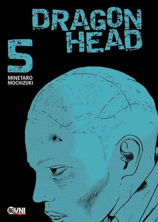 Imagen de Dragon Head 05 - Minetaro Mochizuki / Ovni Press