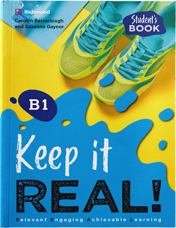 Imagen de KEEP IT REAL! B1 / STUDENT'S BOOK + WORKBOOK / RICHMOND