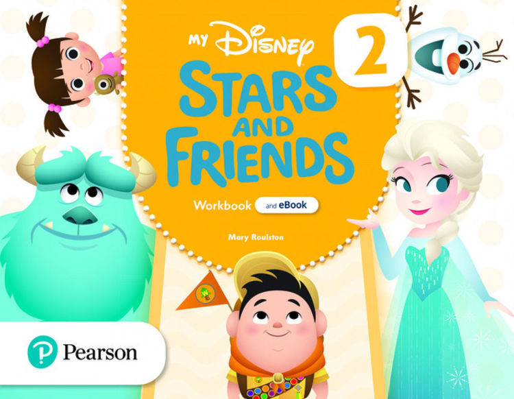 Imagen de MY DISNEY STARS AND FRIENDS 2 - STUDENT'S BOOK + WORKBOOK / PEARSON