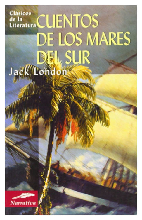 Imagen de Cuentos De Los Mares Del Sur / Jack London
