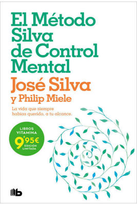 Imagen de METODO SILVA DE CONTROL MENTAL / JOSE SILVA Y PHILIP MIELE