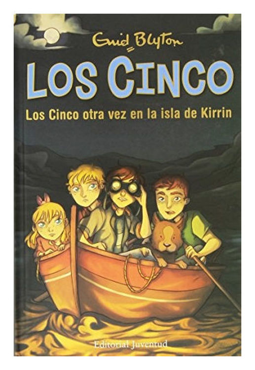 Imagen de LOS CINCO OTRA VEZ EN LA ISLA KIRRIN (LOS CINCO 6) / ENID BLYTON