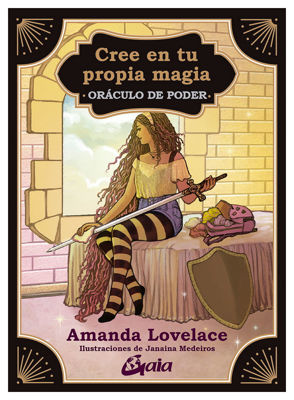 Imagen de CREE EN TU PROPIA MAGIA - ORÁCULO DE PODER (CARTAS + LIBRO) / AMANDA LOVELACE