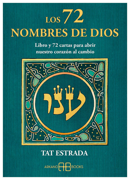 Imagen de LOS 72 NOMBRES DE DIOS (CARTAS + LIBRO) / TAT ESTRADA