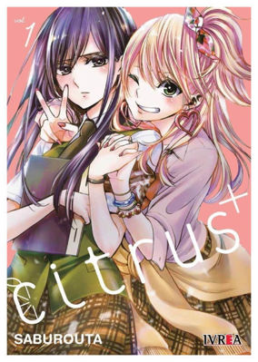 Imagen de CITRUS+ VOL. 1 / SABUROUTA / IVREA