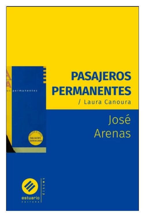Imagen de PASAJEROS PERMANENTES / JOSÉ ARENAS