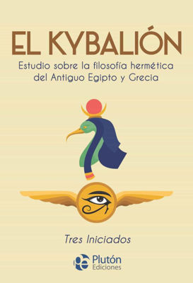 Imagen de EL KYBALION / TRES INICIADOS