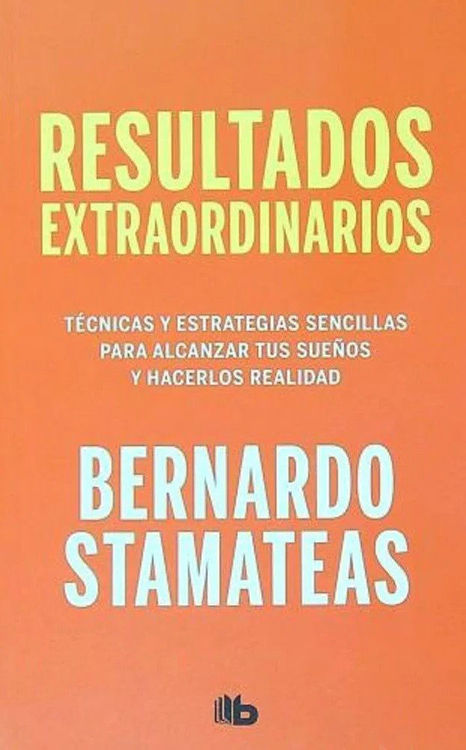 Imagen de Resultados Extraordinarios - Bernardo Stamateas