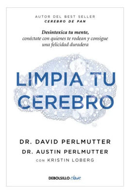 Imagen de Limpia tu cerebro /  Austin Perlmutter, David Perlmutter