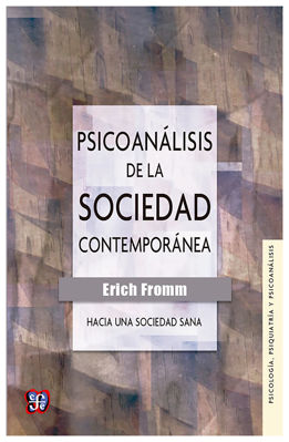 Imagen de Psicoanálisis de la sociedad contemporánea /  Erich Fromm