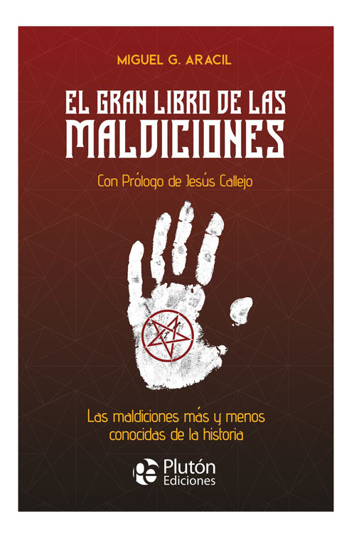 Imagen de El Gran Libro de las Maldiciones / Miguel G. Aracil