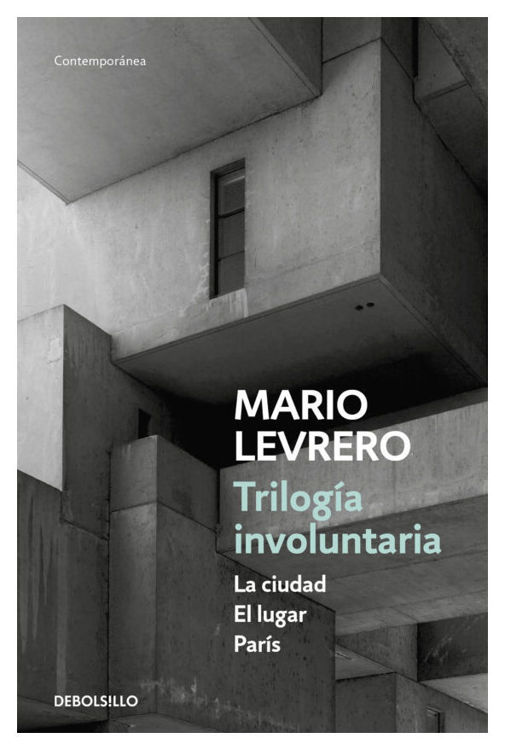 Imagen de Trilogía Involuntaria / Mario Levrero