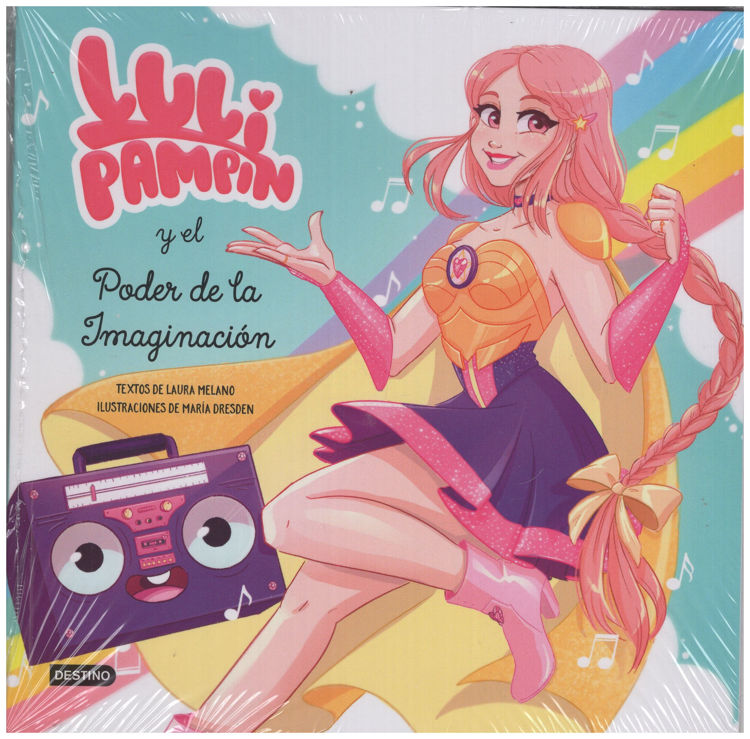 Imagen de Luli Pampin y el poder de la imaginación / Laura Raquel Melano