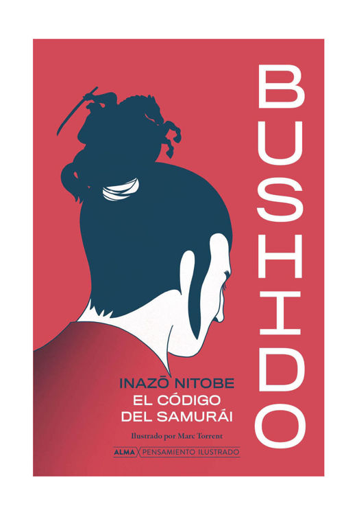 Imagen de BUSHIDO: EL CODIGO SAMURAI / INAZO NITOBE