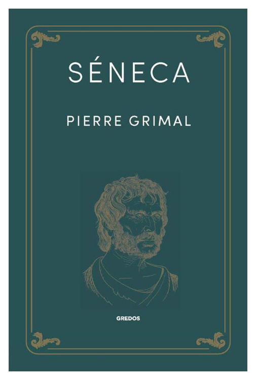Imagen de SÉNECA / PIERRE GRIMAL