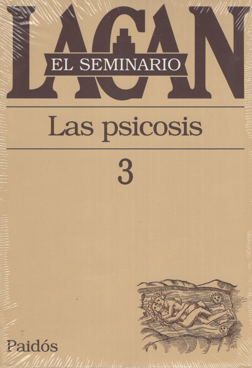 Imagen de El Seminario Lacan 03 - Las Psicosis