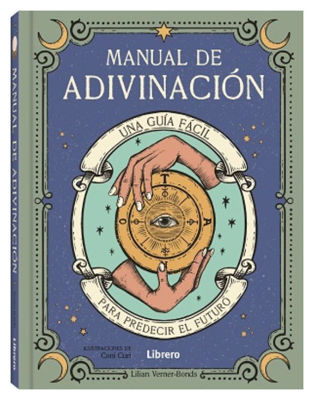 Imagen de MANUAL DE ADIVINACION / LILIAN VERNER BOND