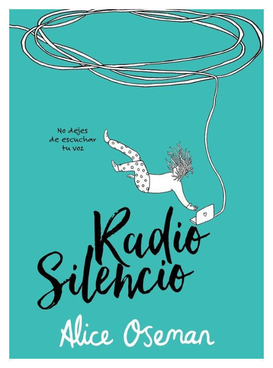 Imagen de RADIO SILENCIO / ALICE OSEMAN