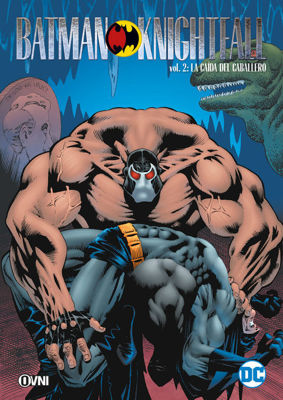 Imagen de Batman Knightfall Vol 2 - La Caída del Caballero / Ovni Press