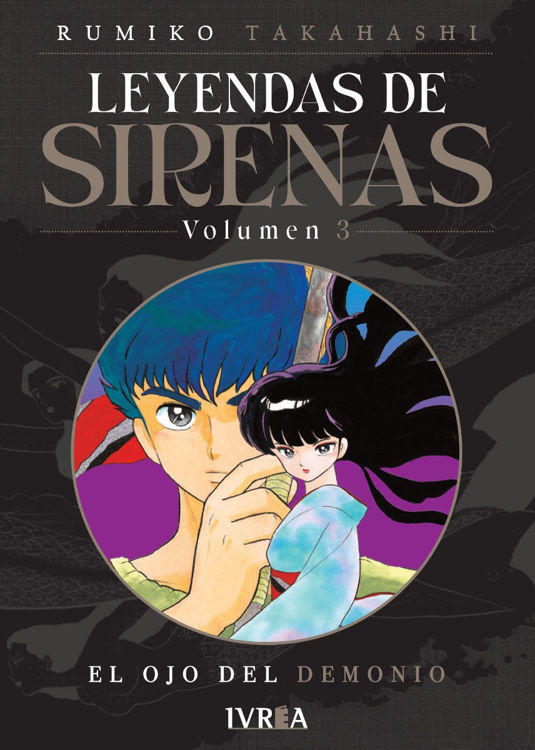 Imagen de LEYENDAS DE SIRENAS VOL. 3 - RUMIKO TAKAHASHI / IVREA